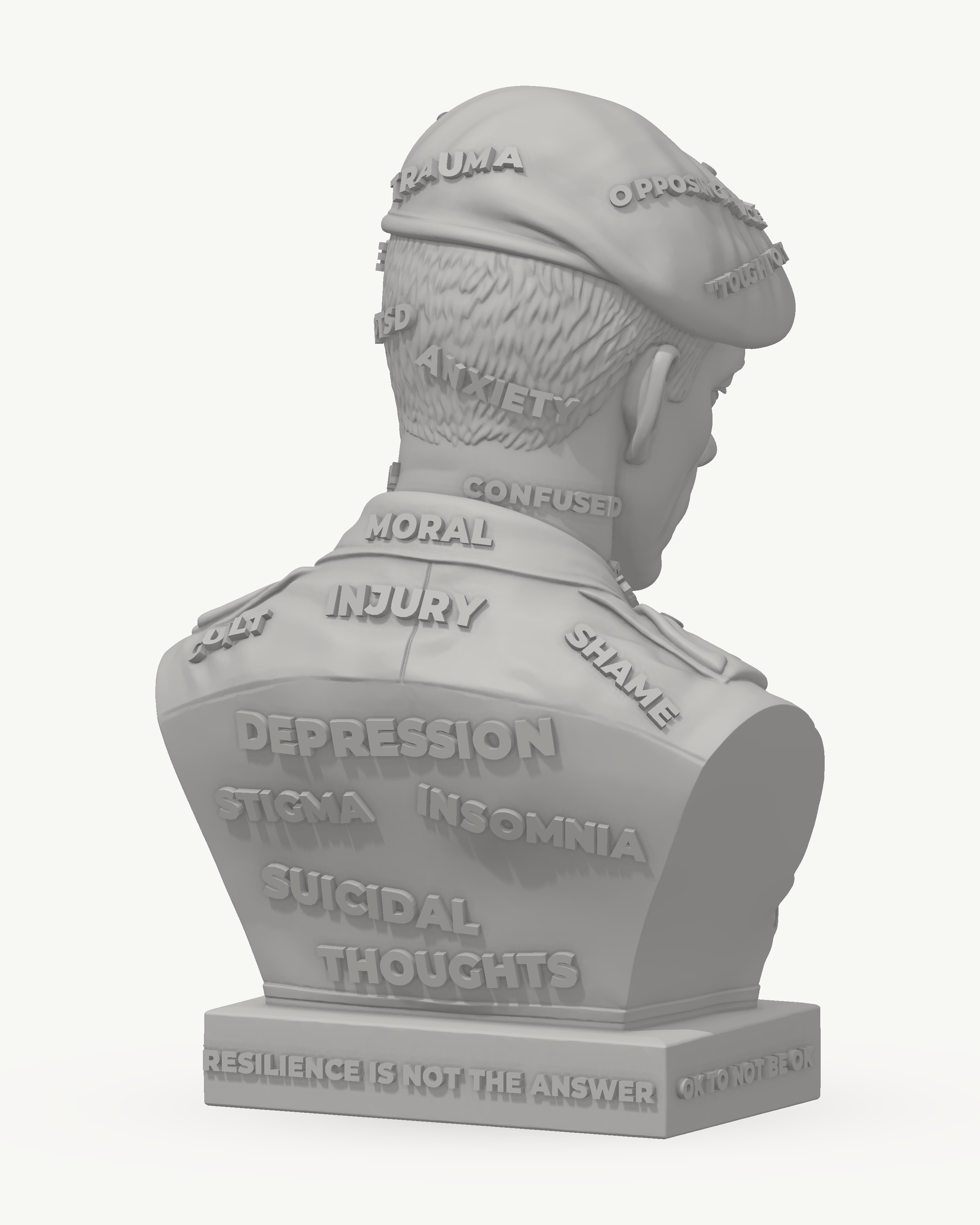 Digital rear three-quarter design view of the military bust. Raised words include trauma, anxiety, moral injury, shame, depression, stigma, insomnia and suicidal thoughts. The base reads Resilience is not the answer.